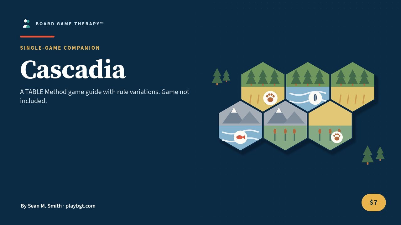 Cascadia TABLE Method™ Game Guide cover